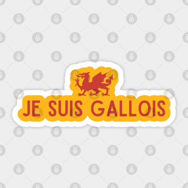 Je Suis Gallois Sticker by Teessential